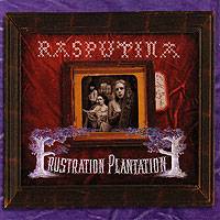 Rasputina : Frustration Plantation